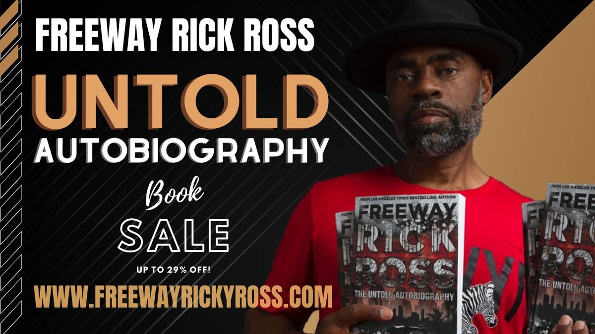Freeway Rick Ross The Untold Autobiography